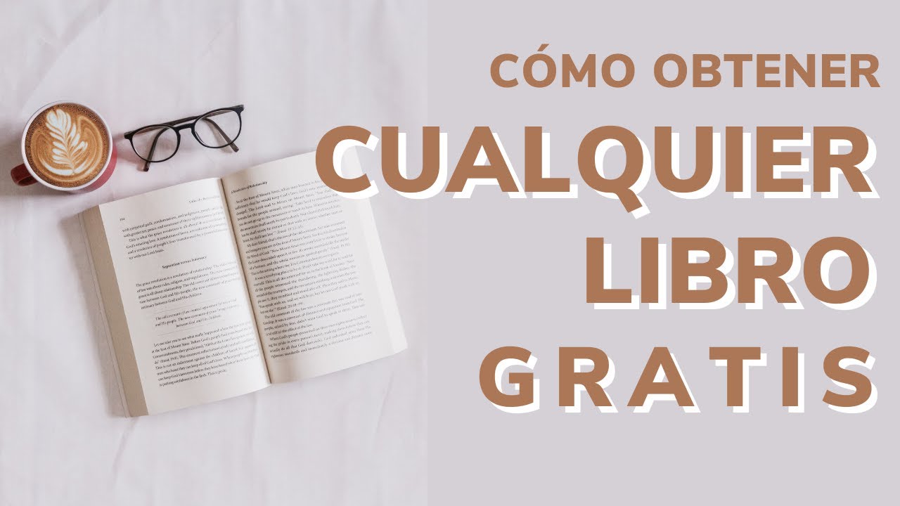 C&Oacute;MO OBTENER *CUALQUIER* LIBRO GRATIS📚