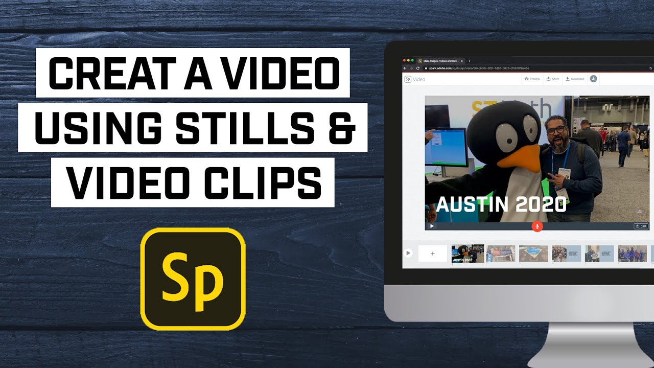 Make A Video With Stills and Video Clips using Adobe Spark Video