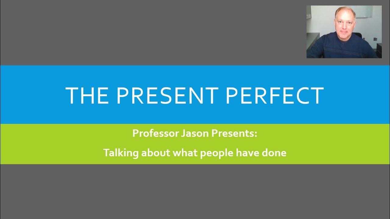 The Present Perfect in American English: A Guide for Speakers of Portuguese