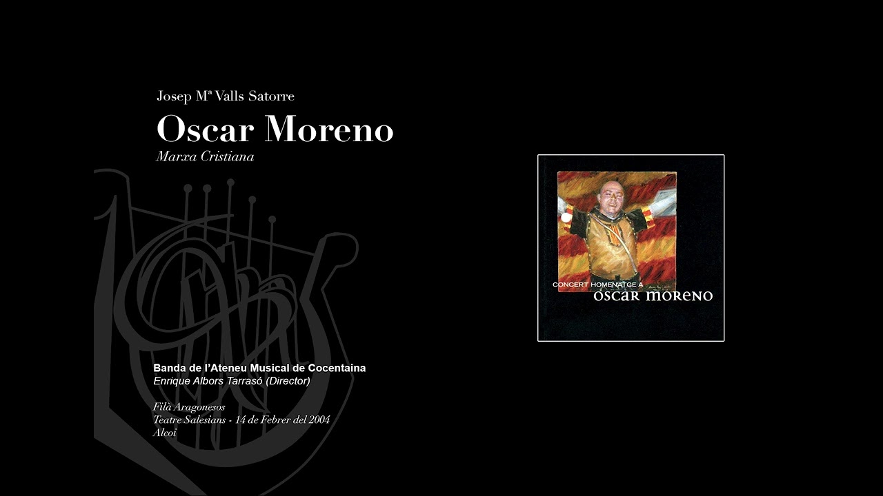 OSCAR MORENO - Marxa Cristiana - Josep Mª Valls Satorre