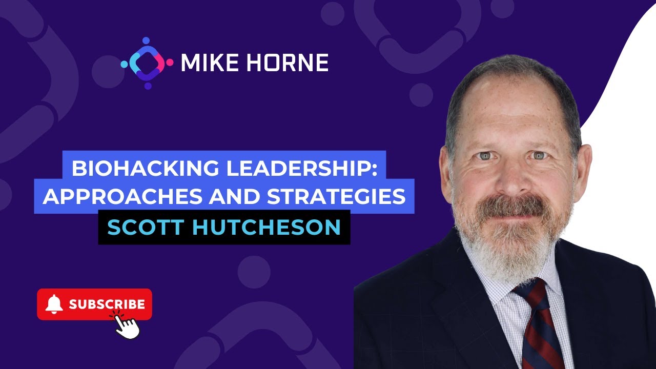Biohacking Leadership: Approaches and Strategies
