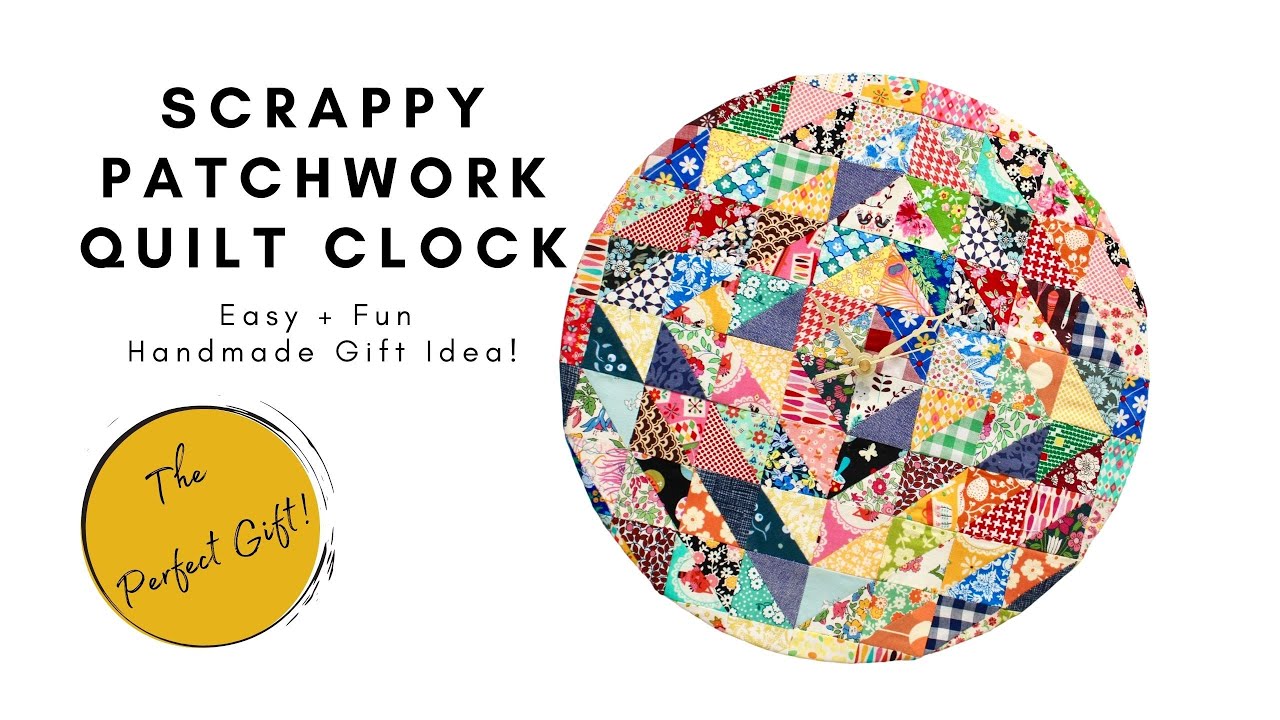 DIY Scrappy Patchwork Quilt Clock