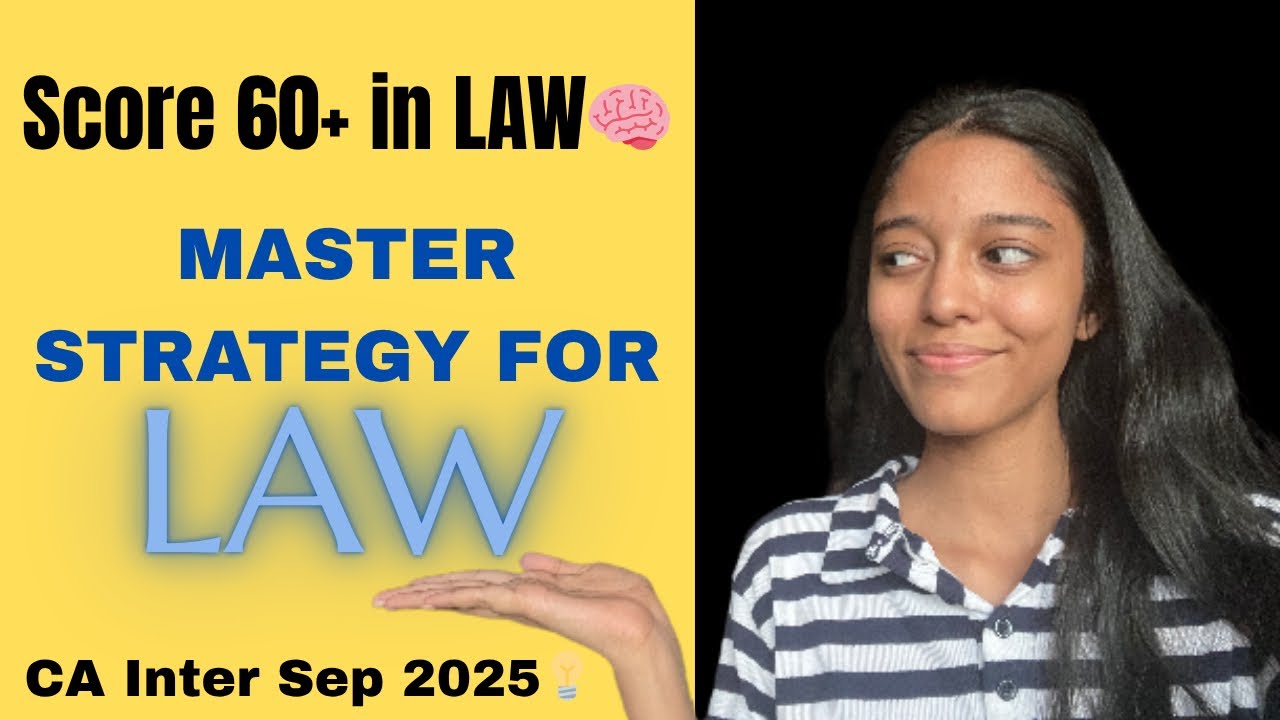 SCORE 60+ IN LAW✅💯 |*ULTIMATE STRATEGY* FOR LAW| |CA INTER SEP 2025| |SMART STUDY PLAN📖|