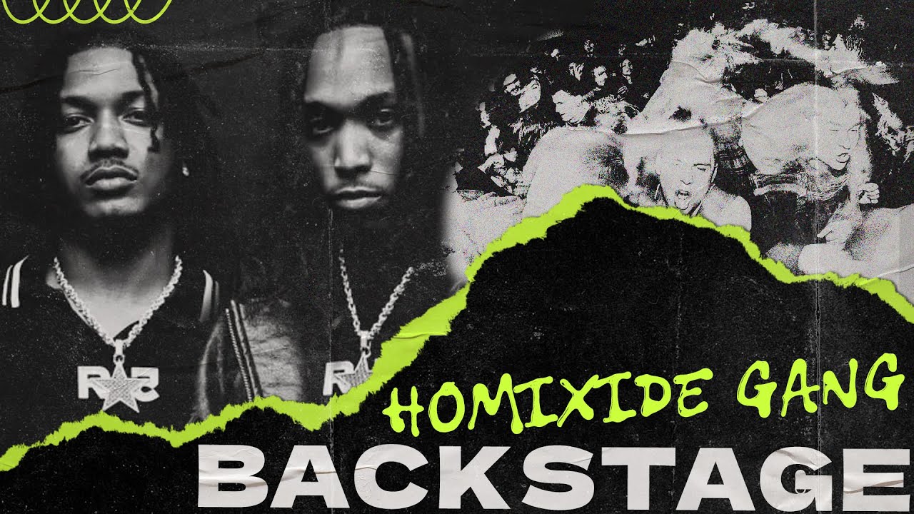 BACKSTAGE W/ HOMIXIDE GANG | All Access  🔥