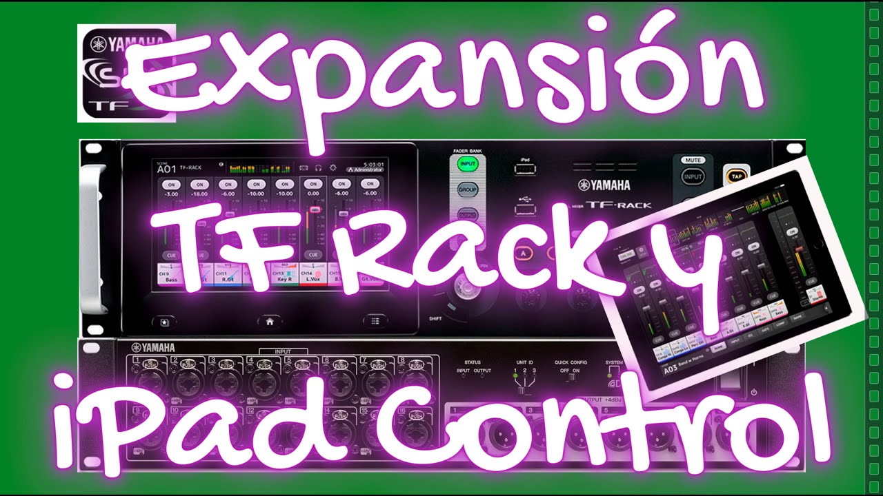 Cómo agregar mas canales a consola Yamaha TF Rack - Controlar con iPad una consola Yamaha TF Rack