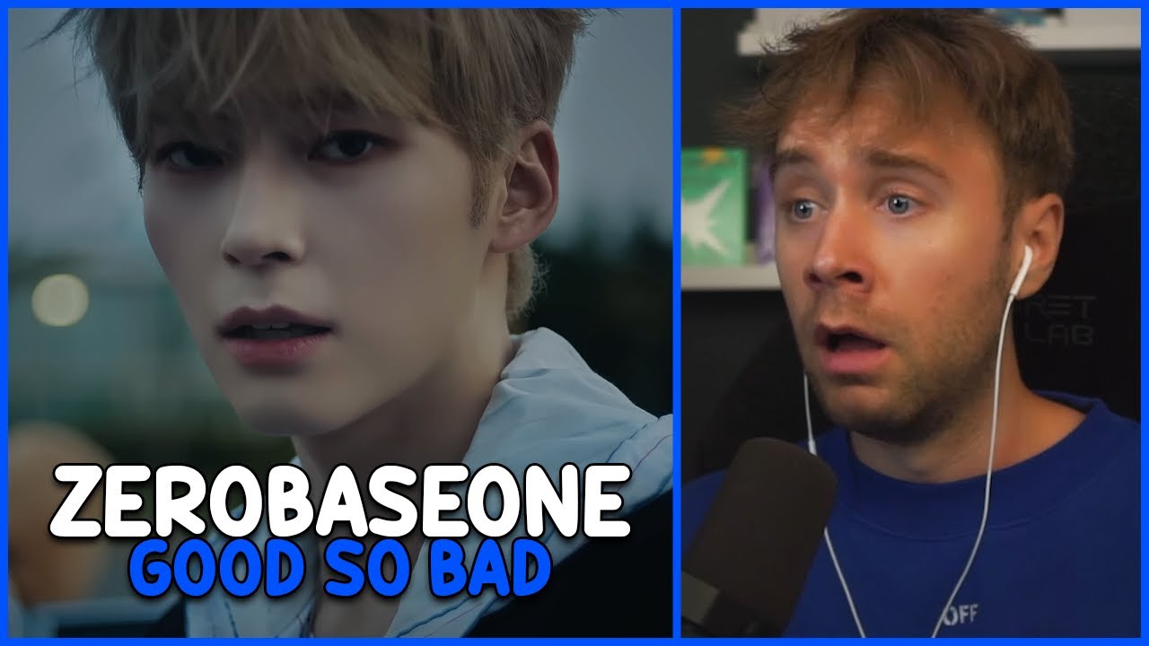 REACTING TO ZEROBASEONE — GOOD SO BAD