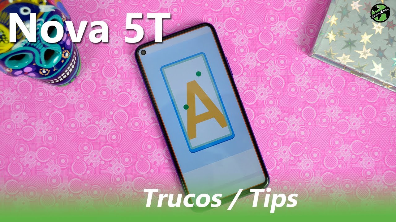 TRUCOS Huawei Nova 5T  | Consume Global
