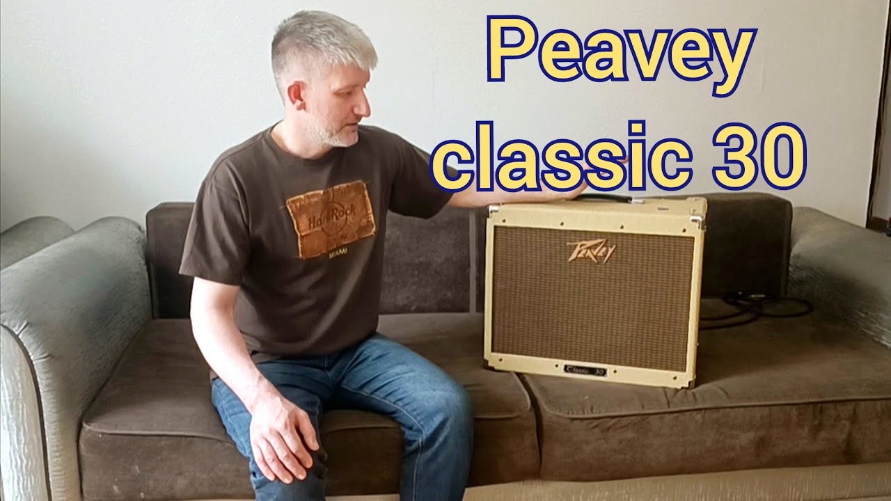 Peavey classic 30. небольшой обзор
