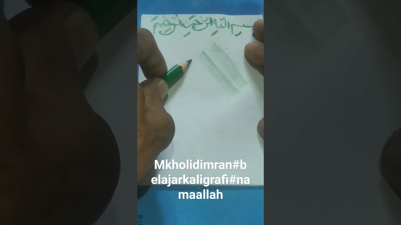 mkholidimran#belajarkaligrafi#namaallah