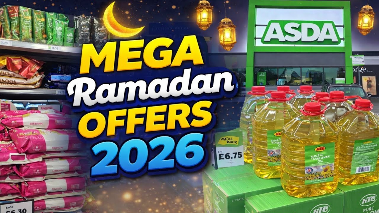 🌙 Big Ramadan Deals at ASDA | Budget Shopping 2026