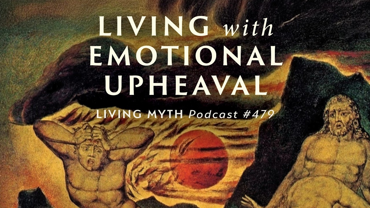 Подкаст Living Myth, выпуск 479 &mdash; Жизнь в условиях эмоциональных потрясений