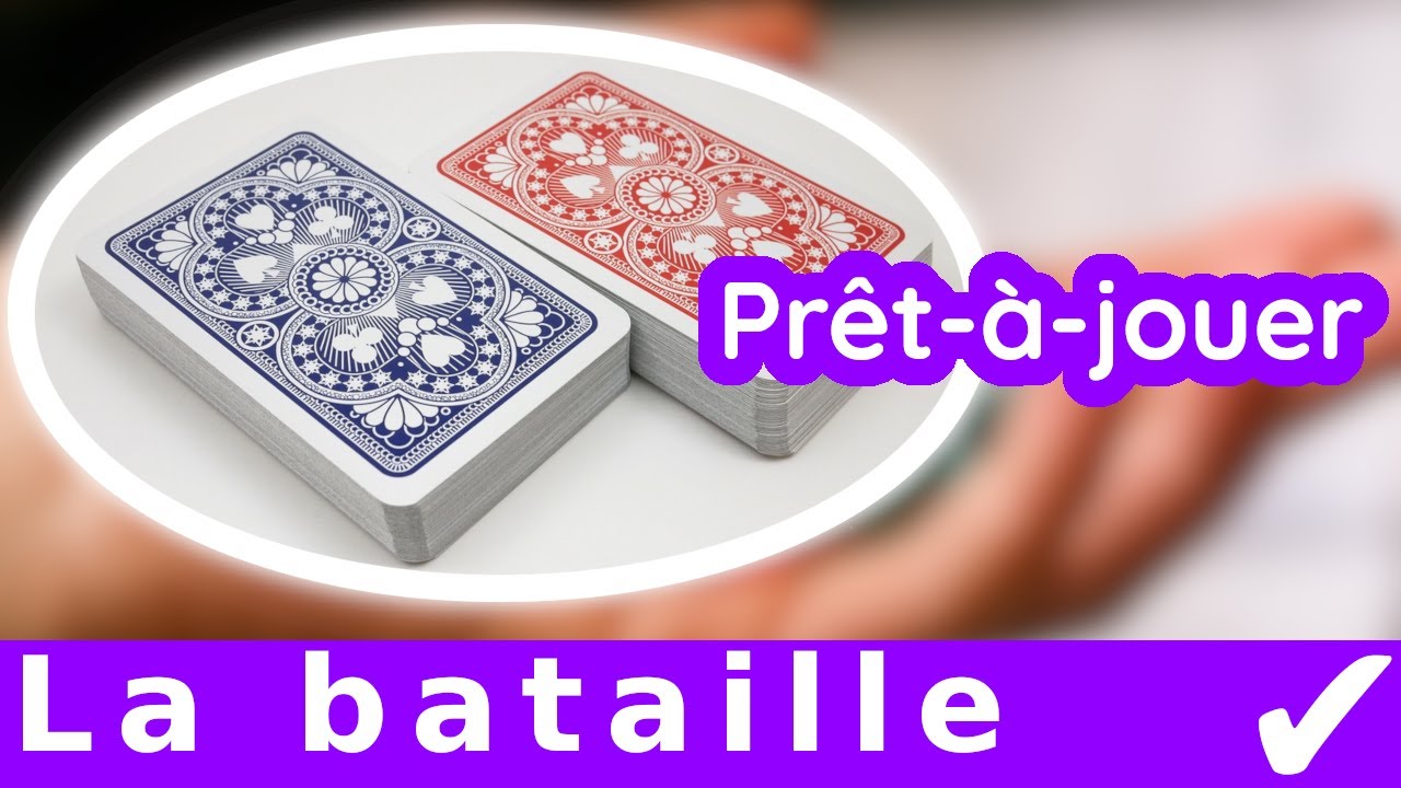 La bataille : r&egrave;gle du jeu