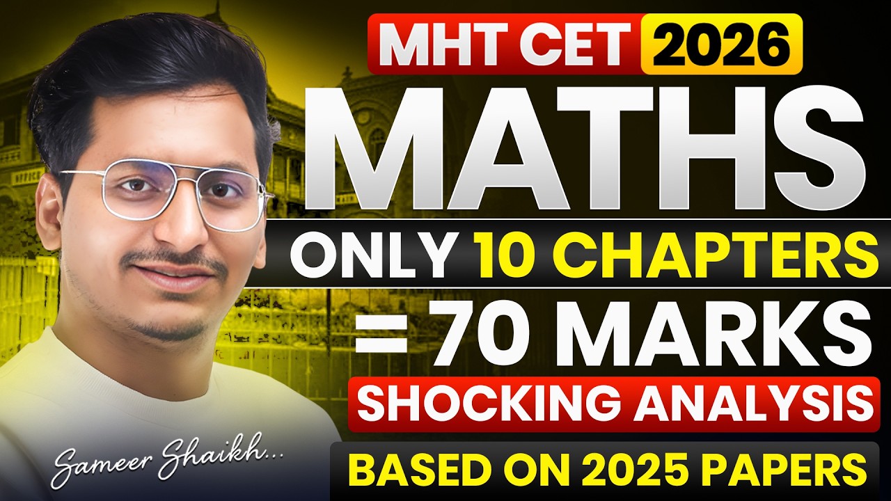 Only 10 Chapters = 70 Marks in Maths #mhtcet2026 |Score 99%ile in Maths🎯|Trend Analysis Chapterwise🔥