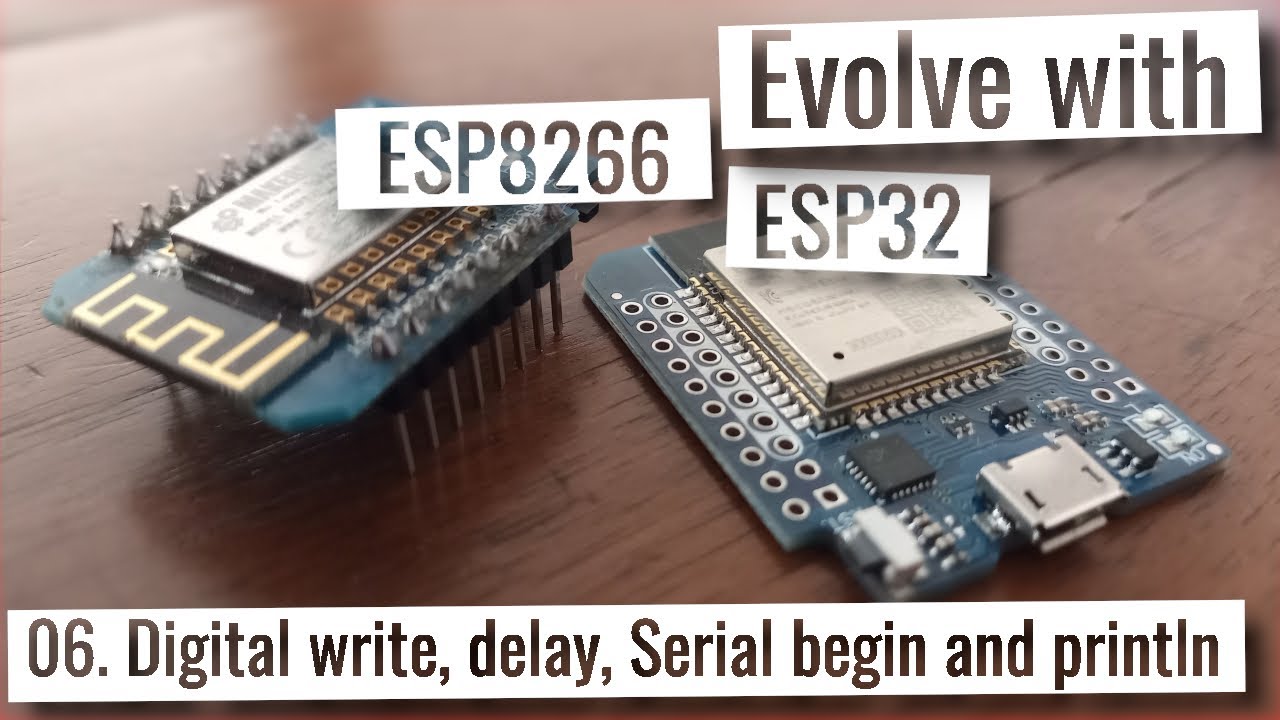 ESP32 & ESP8266 - Digital write, delay, Serial begin and println