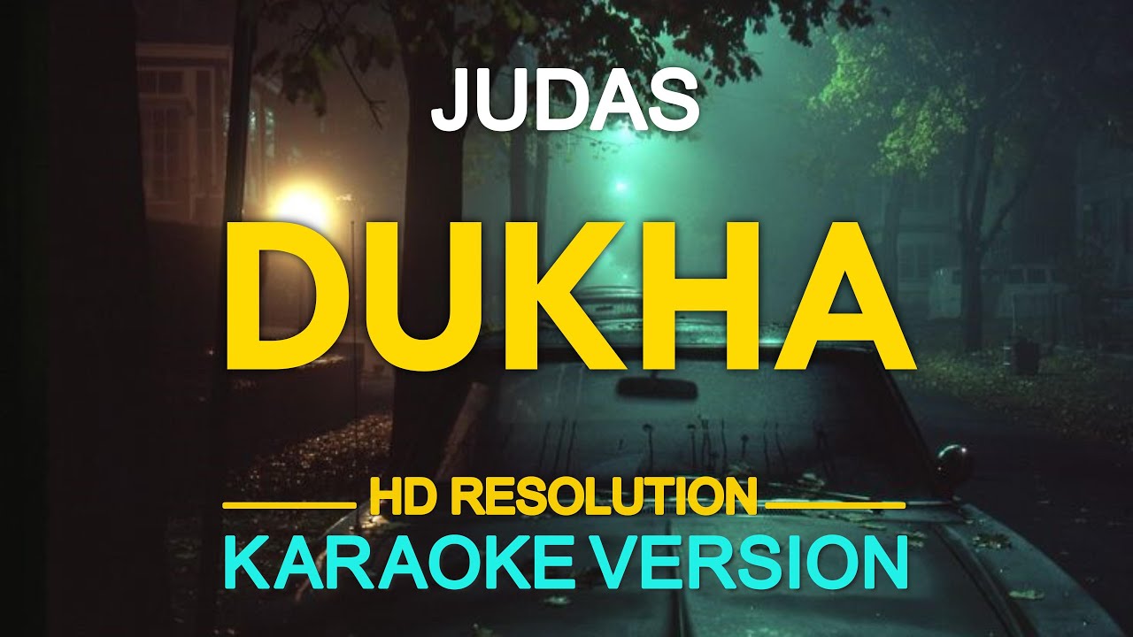 DUKHA - Judas (KARAOKE Version)