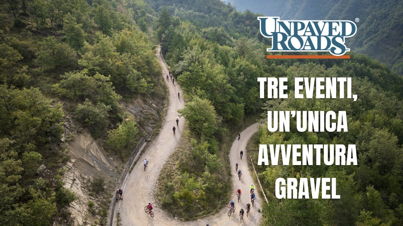 Unpaved Roads: Tre Eventi, Un&rsquo;unica Avventura Gravel