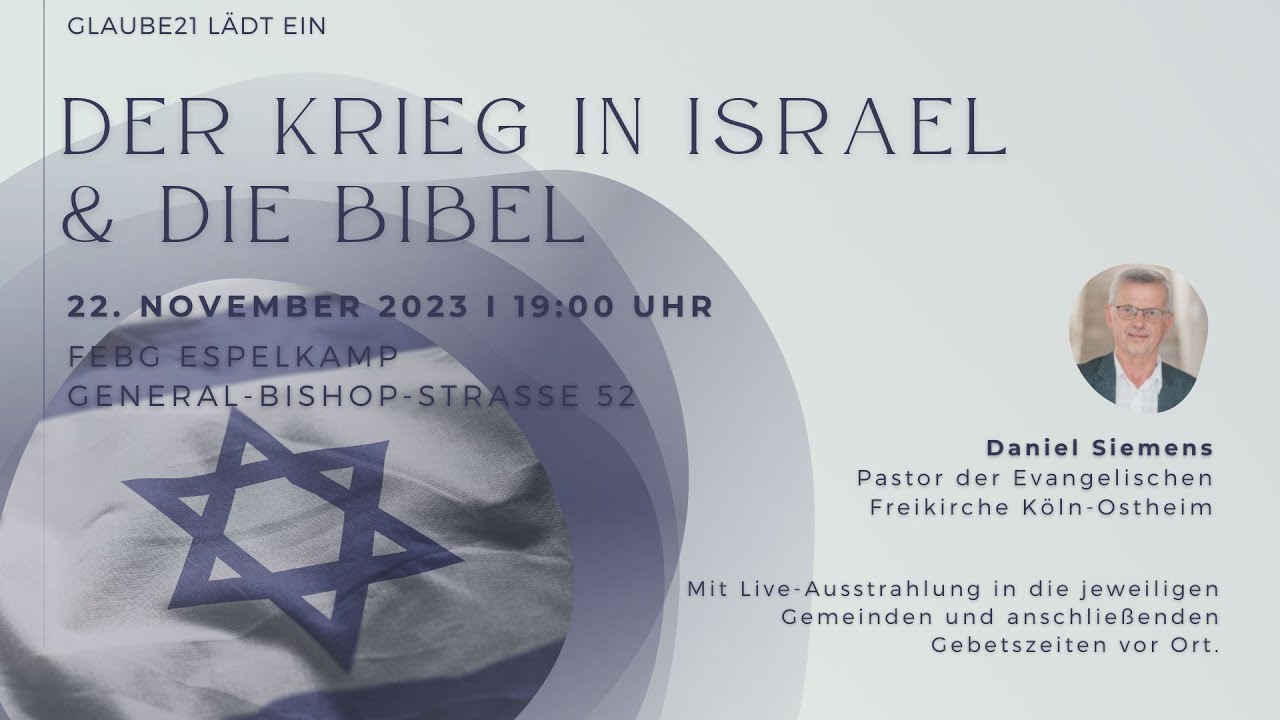 Der Krieg in Israel & die Bibel | Daniel Siemens | 22.11.2023 | FEBG Espelkamp