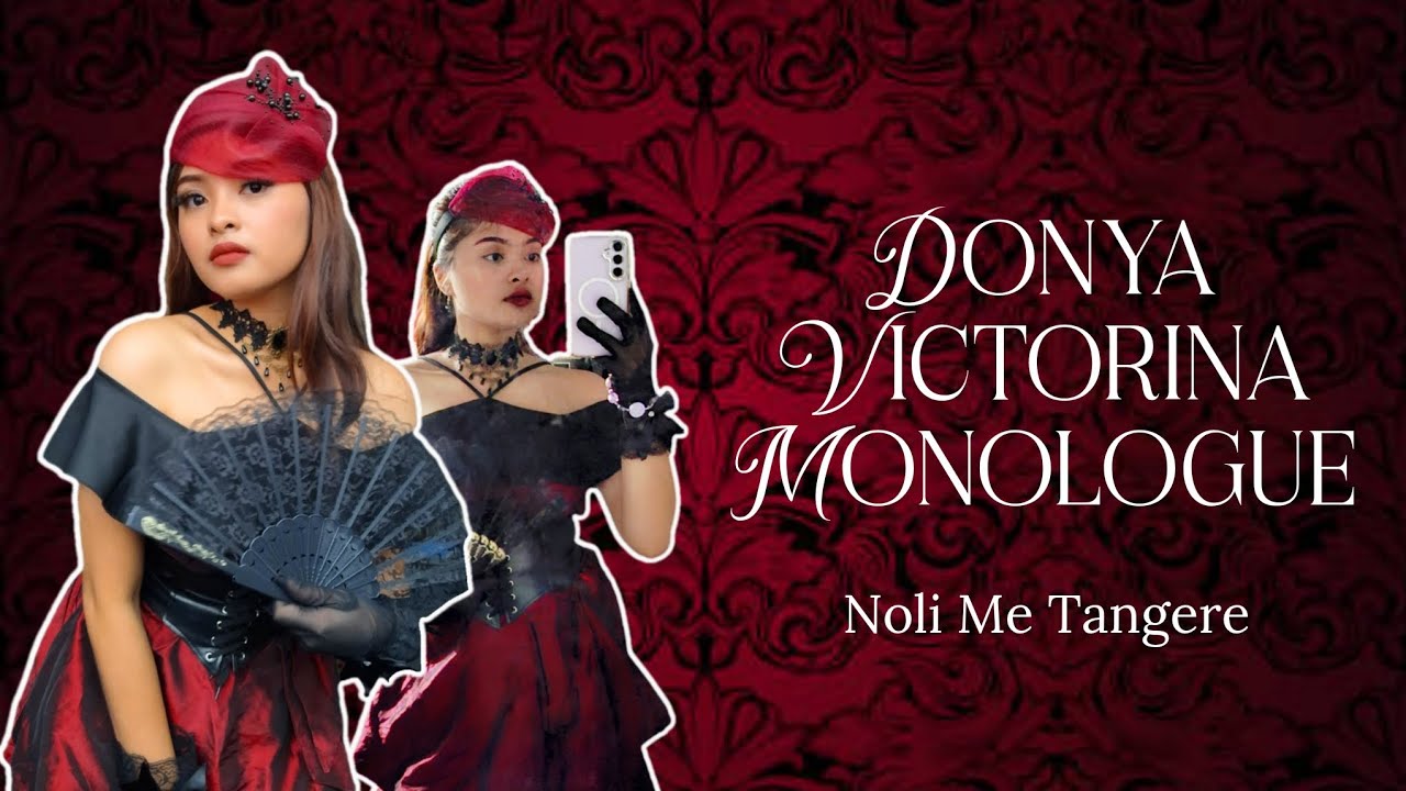 Donya Victorina Monologue | Noli Me Tangere 