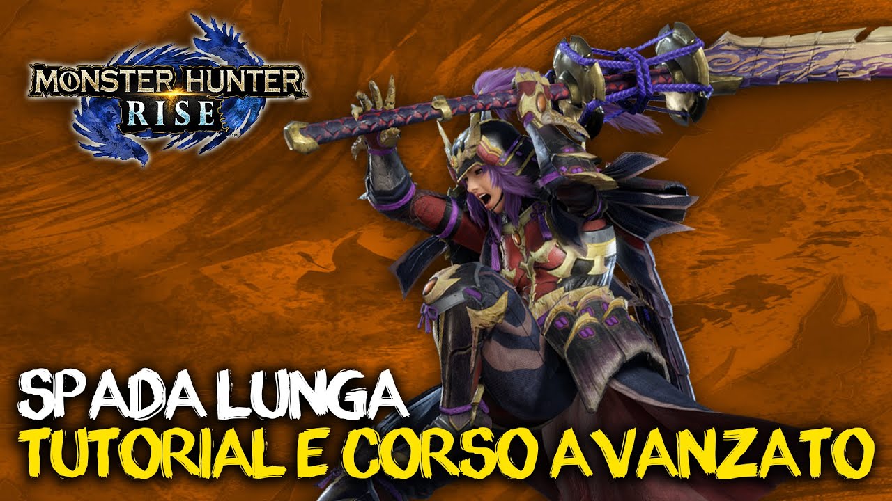 MH RISE - SPADA LUNGA - CORSO AVANZATO - ABILITA' SCAMBIO E SET ENDGAME (Tutorial)