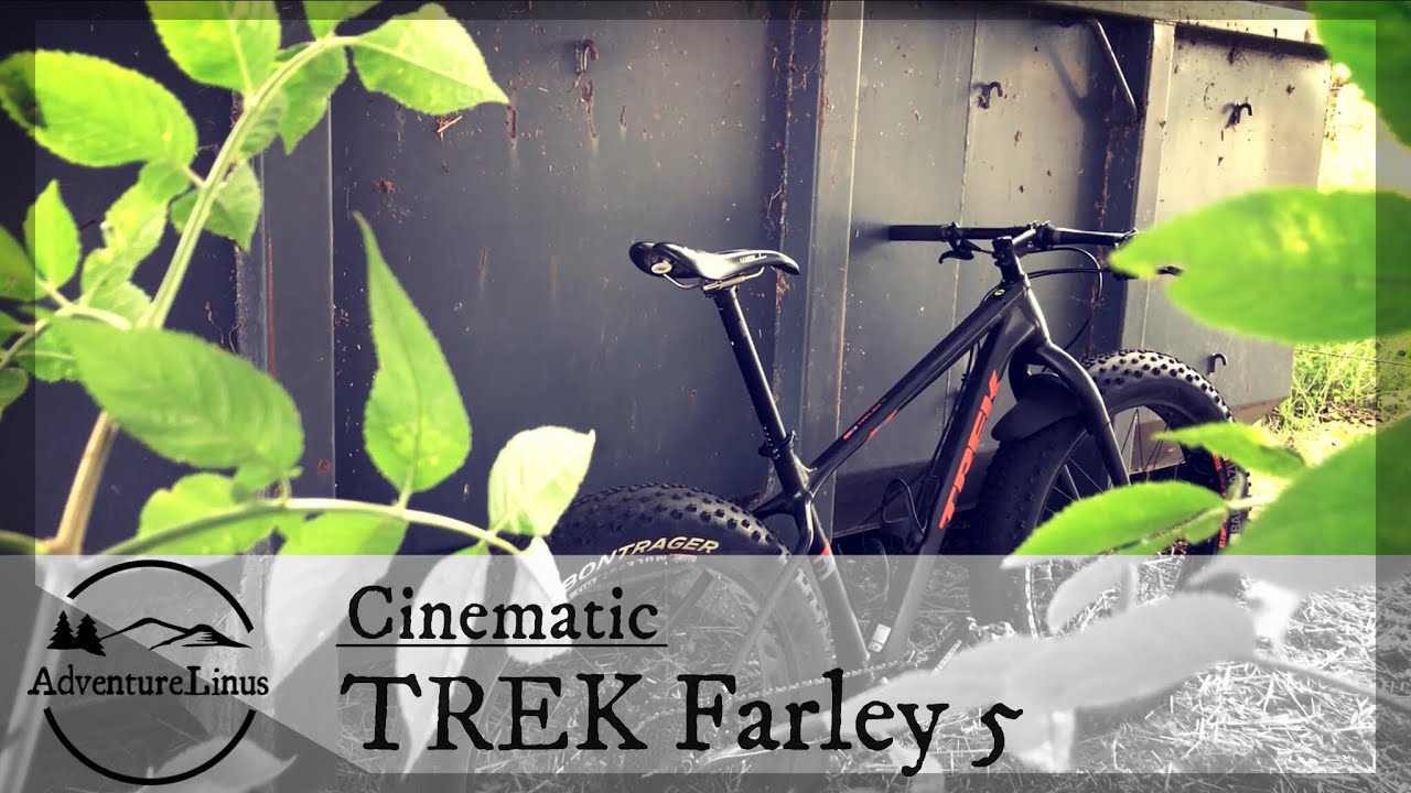 Cinematic - TREK Farley 5