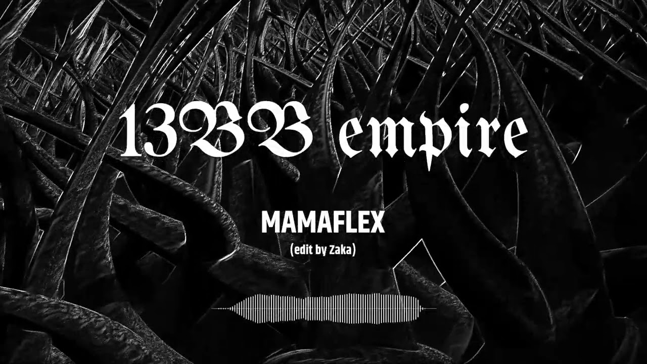 13BB EMPIRE - Mamaflex