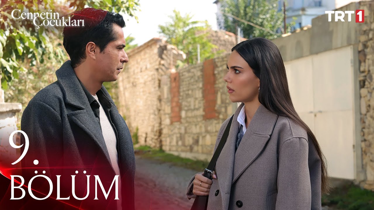 Cennetin Çocukları 9. Bölüm @trt1