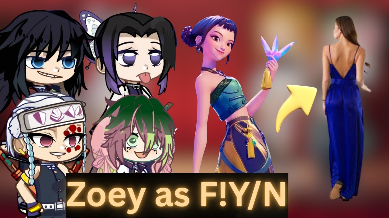 HASHIRAS REAGUJĄ NA ZOEY JAKO F!Y/N