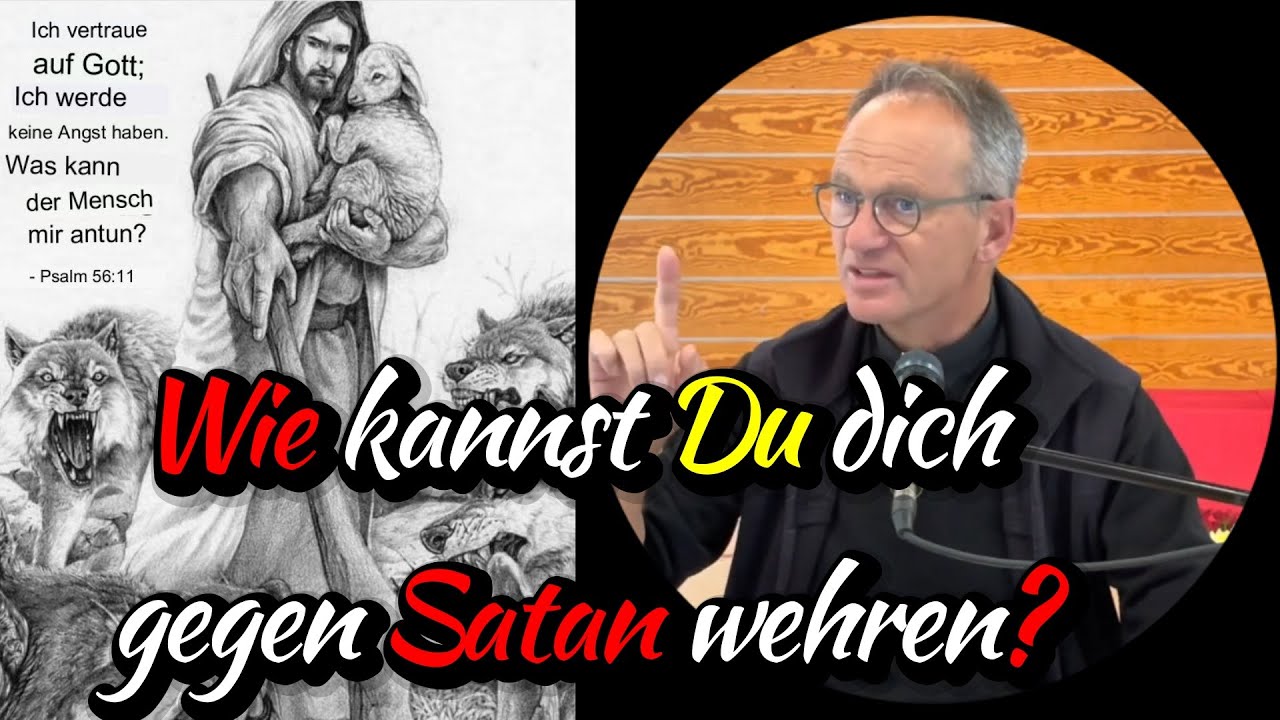 Wie kannst Du dich gegen Satan wehren? | TEIL2 | Pfarrer Fimm