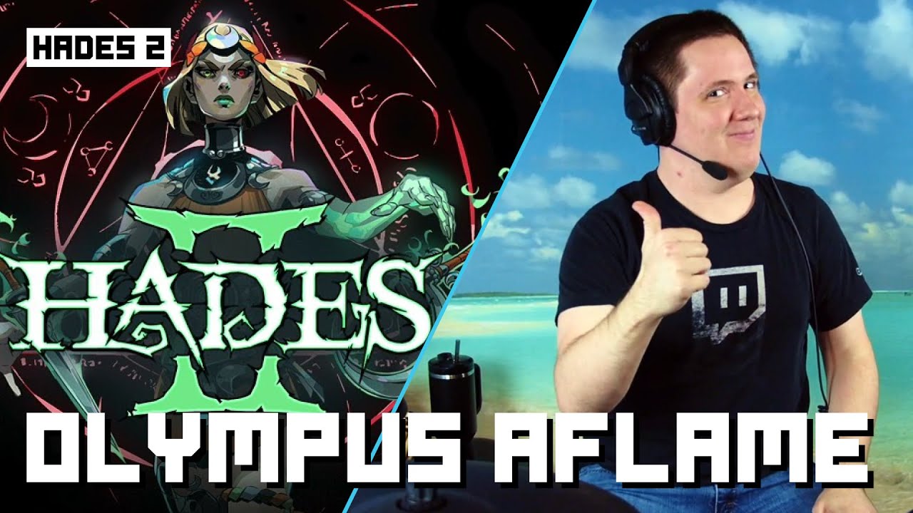Olympus Aflame From Hades 2 On Drums!