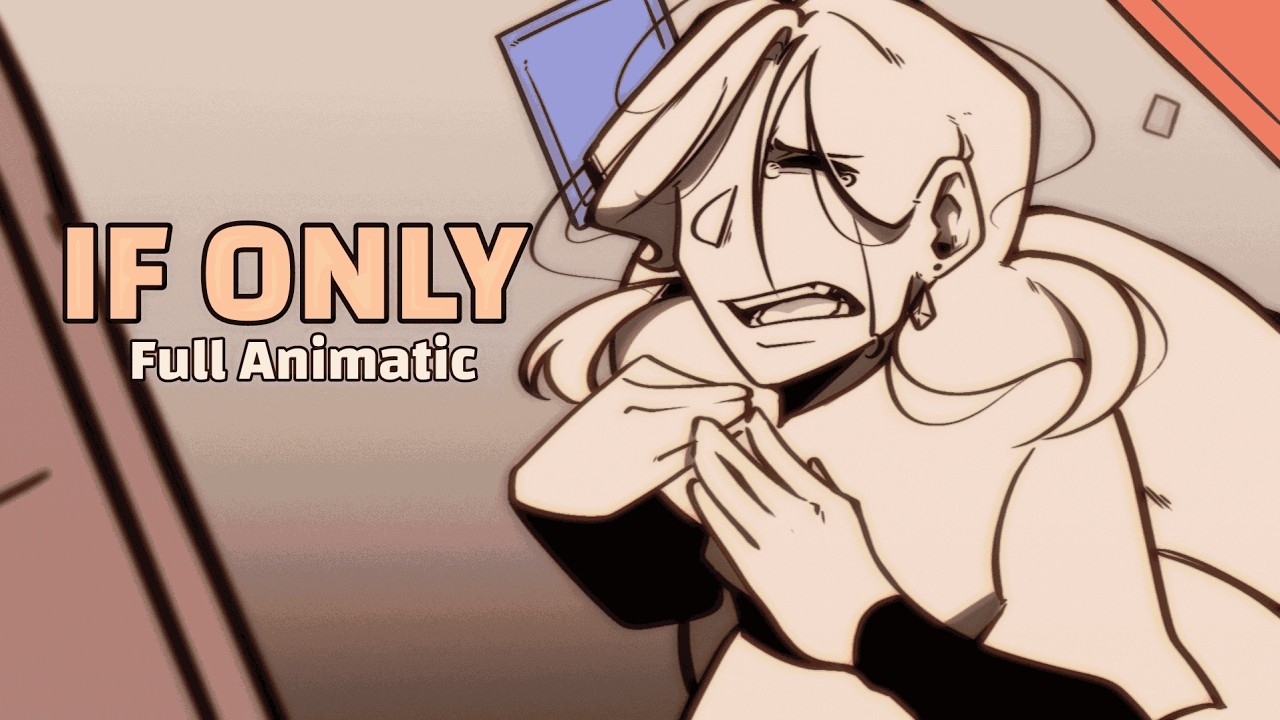If Only | Venice Animatic - Commission