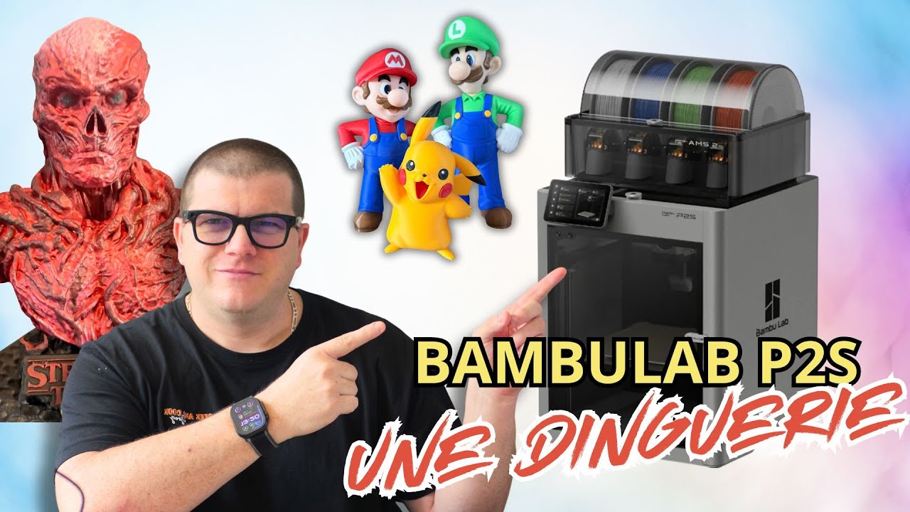 Test de la nouvelle P2S de Bambulab, une dinguerie