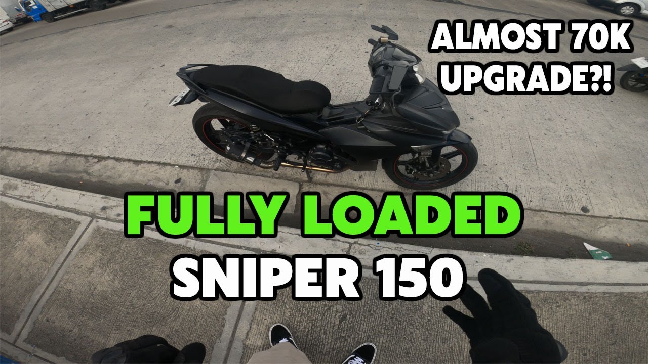FULLY LOADED YAMAHA SNIPER 150