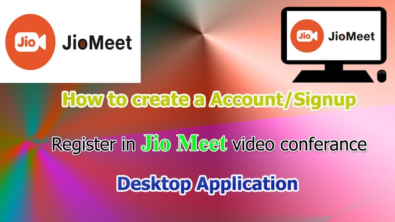 HOW TO SIGNUP/CREATE A ACCOUNT IN JIO MEET APP ON PC/LAPTOP/DESKTOP/COMPUTER