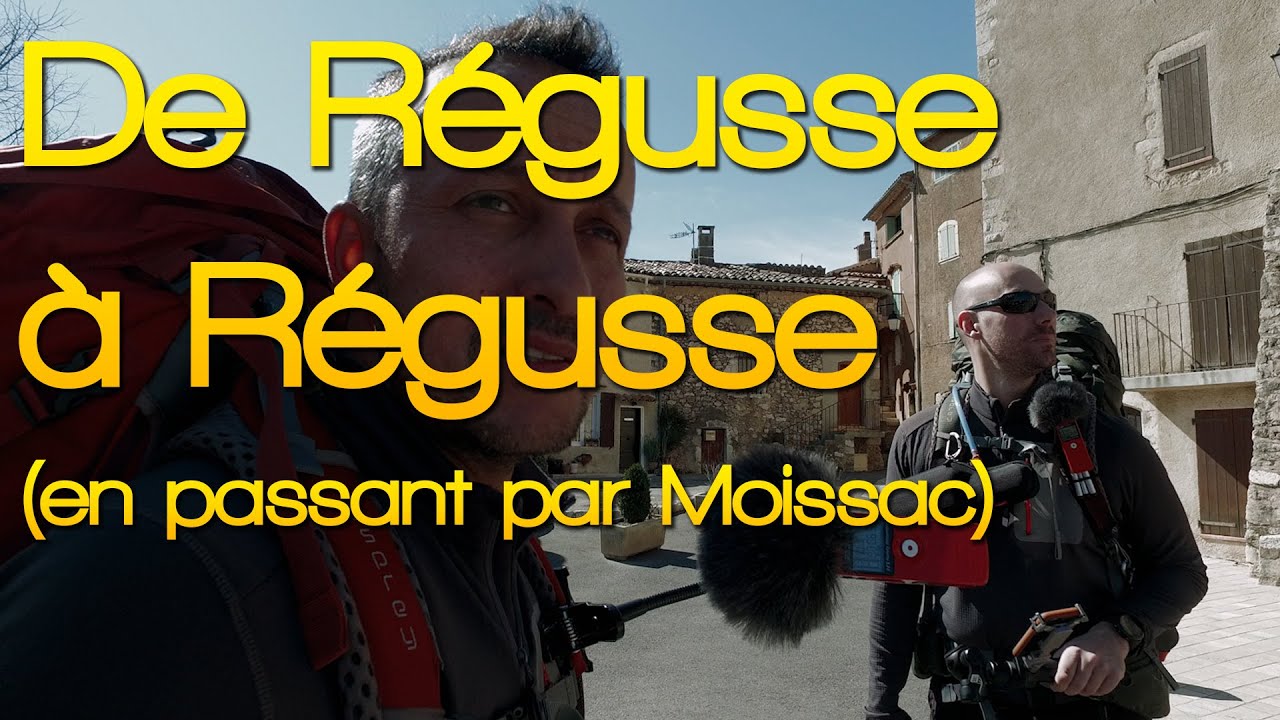 BIVOUAC - De Régusse à Régusse (en passant par Moissac) - 2 jours