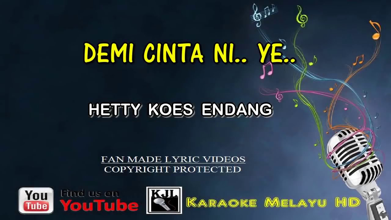 Hetty Koes Endang - Demi Cinta Ni Ye  | Karaoke Tanpa Vokal Minus One Lirik Video HD