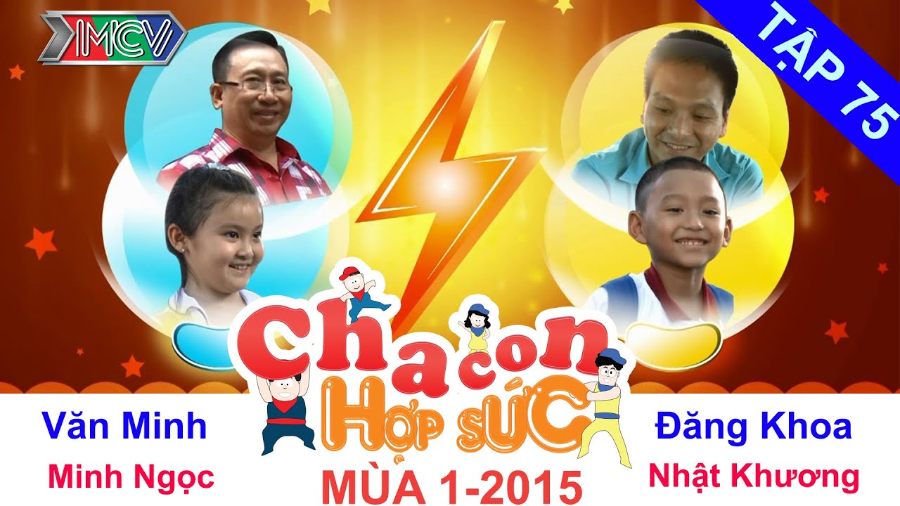 CHA CON HỢP SỨC | Tập 75 FULL | Những giọt nước mắt của người đ&agrave;n &ocirc;ng nh&iacute; | 121215