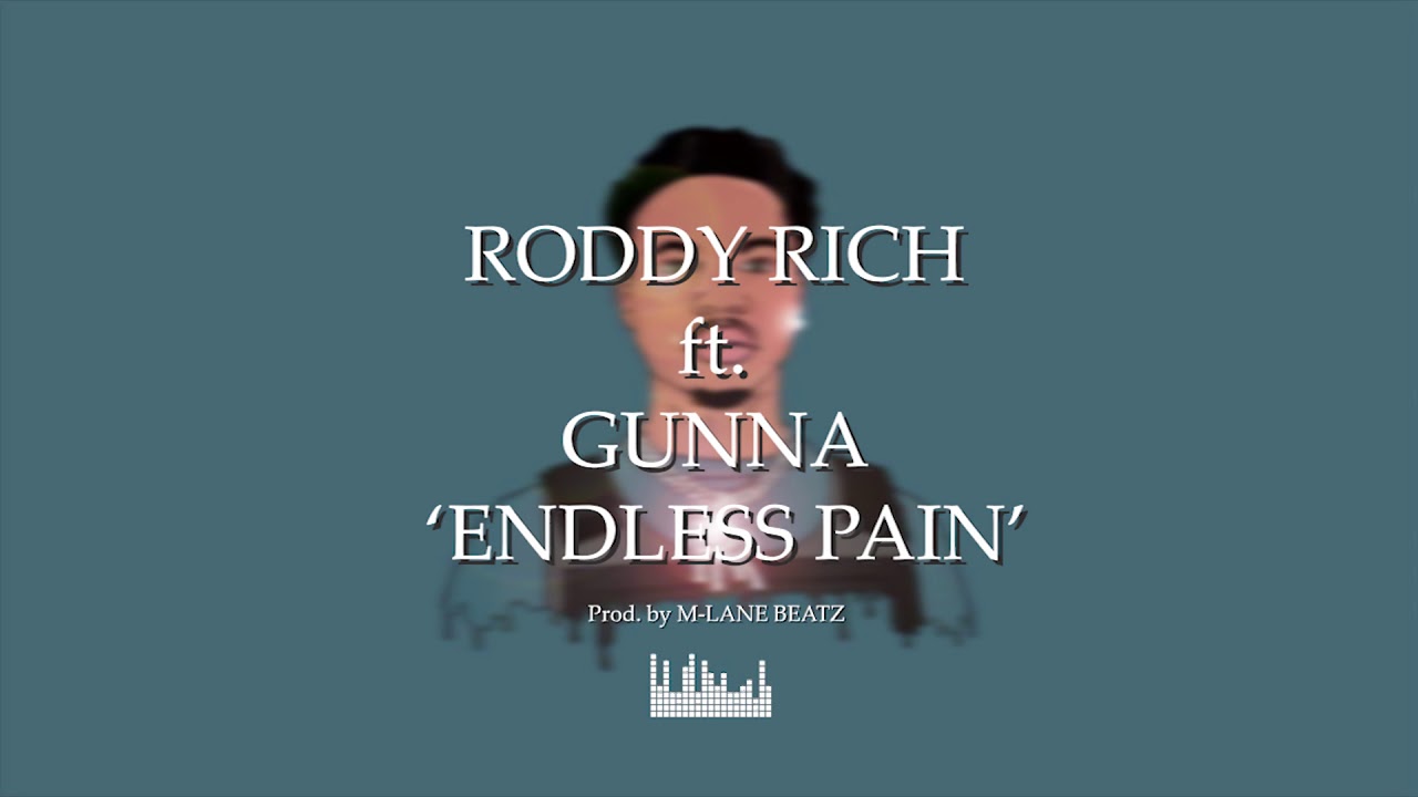 [NEW] RODDY RICH ft. GUNNA TYPE BEAT - ENDLESS PAIN (PROD. By M-LANE BEATZ)