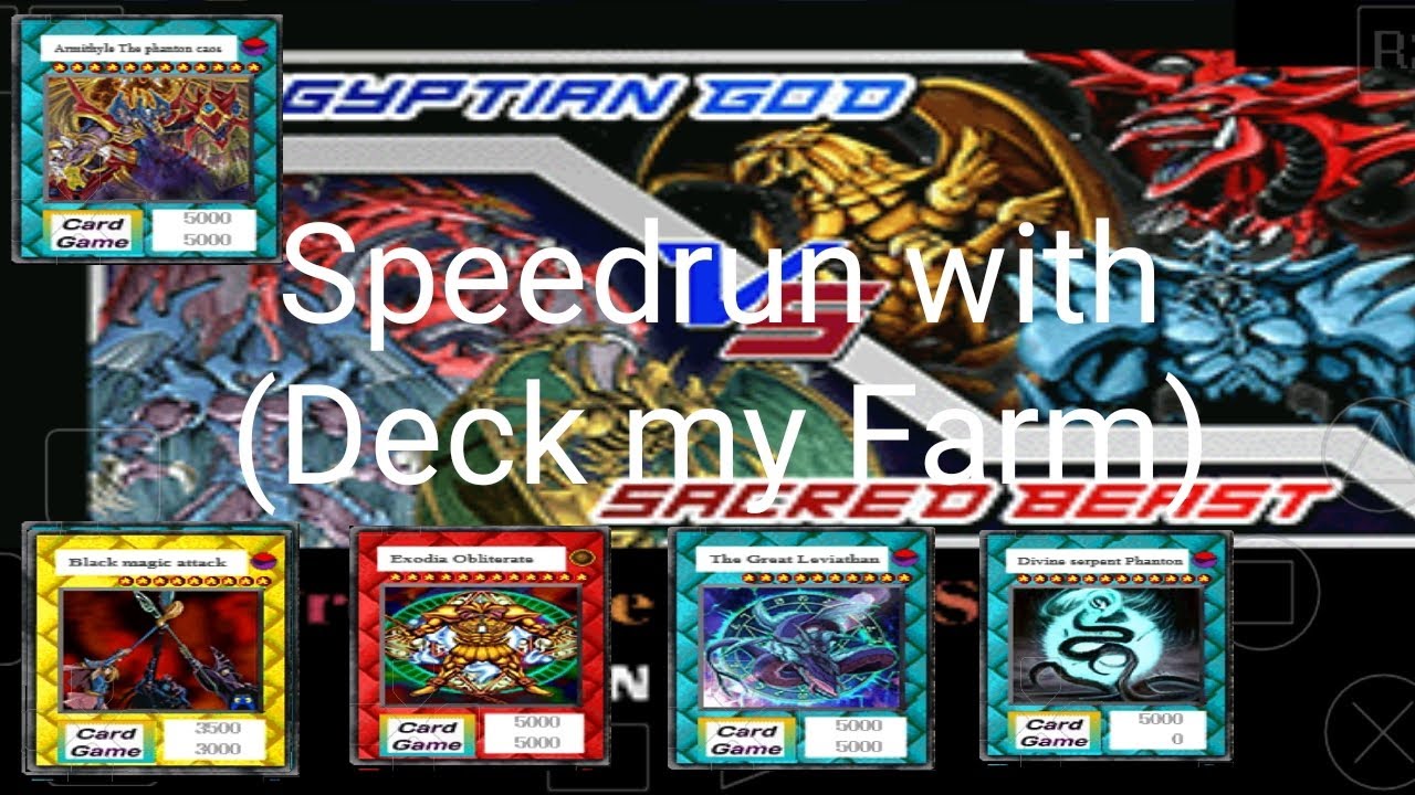 Yu-Gi-Oh! Forbidden Memories Mod Egyptian God vs Sacred Beast | Speedrun with (deck my farm)