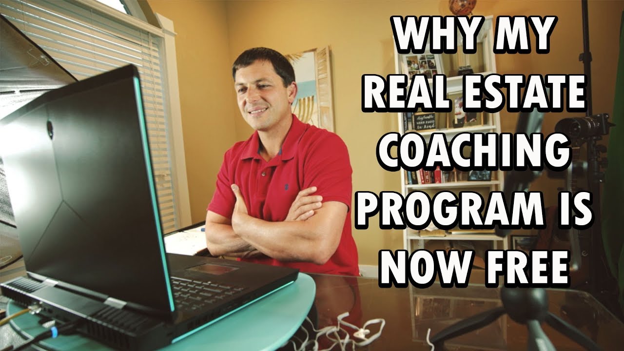 Why my Real Estate Coaching is now FREE!