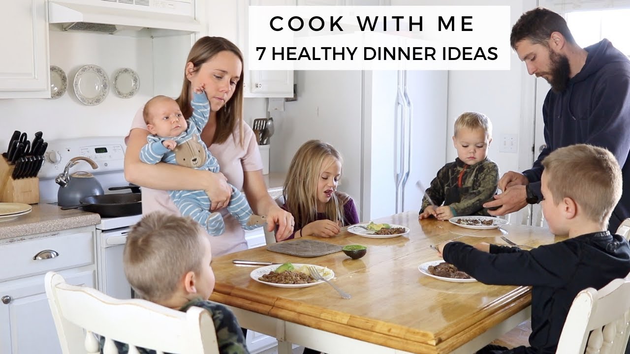 Cook with Me | 7-Healthy Dinners from Scratch