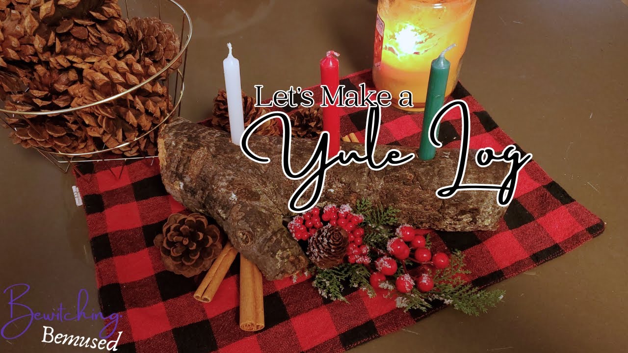 Let's Make a Yule Log for the Winter Solstice - Yule Celebration