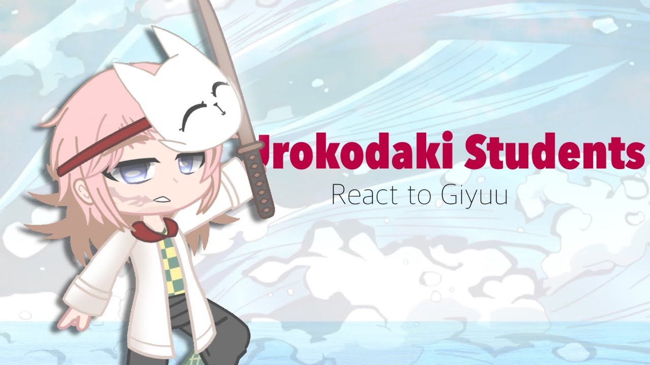 || Some of Urokodaki Students react to Giyu Tomioka || Spoilers || Cinnamon