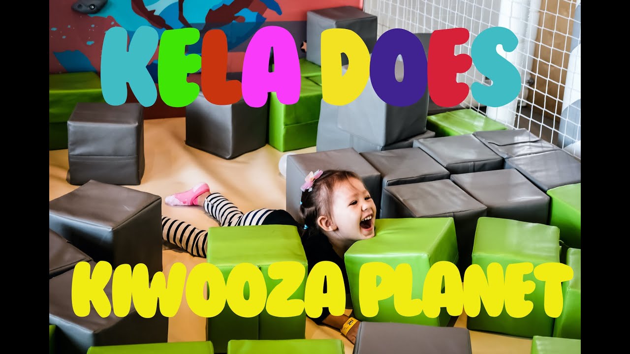 Kela chơi hết năng lượng ở Kiwooza - Kela Conquers Physical Challenges At Kiwooza Planet Playzone