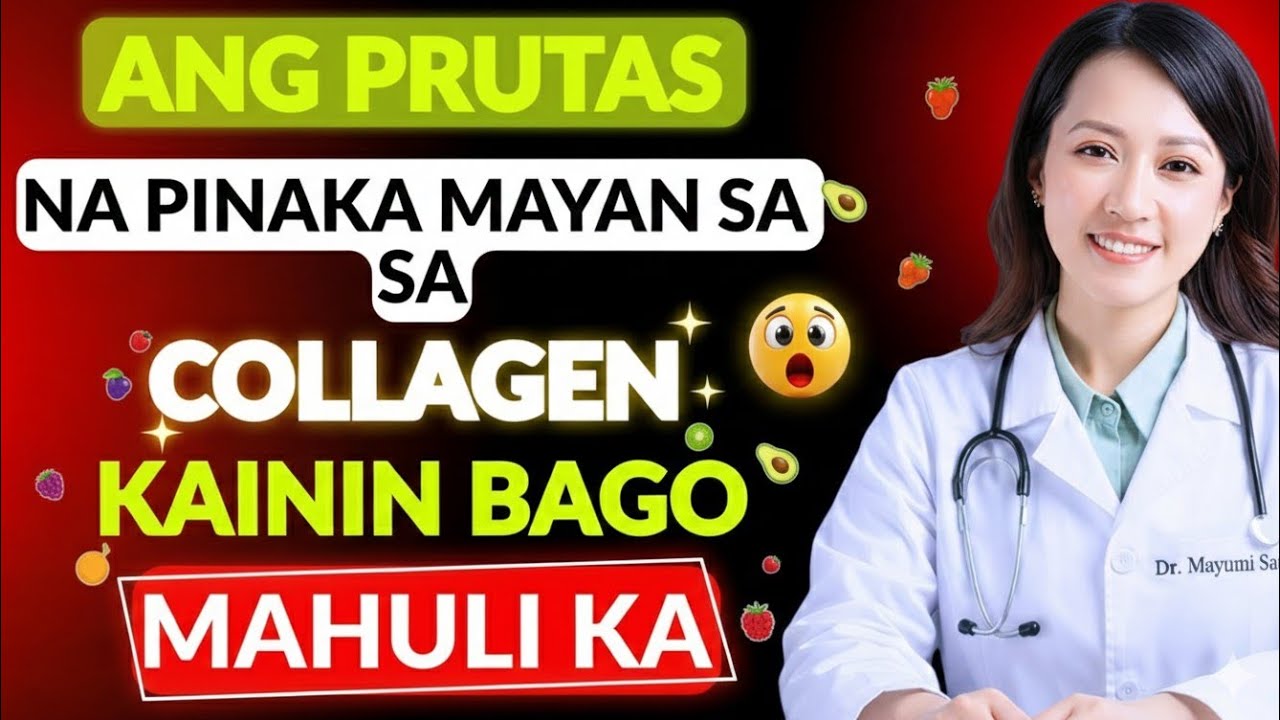 Mahina ang Binti? 7 Prutas Puno ng Collagen na DAPAT Kainin ng mga Senior! | Dr. Mayumi Santos