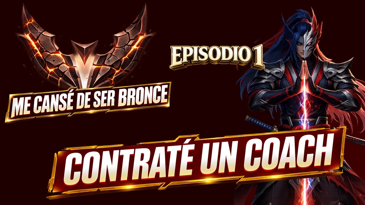 me canse de ser bronce y contrate un coach episodio 1