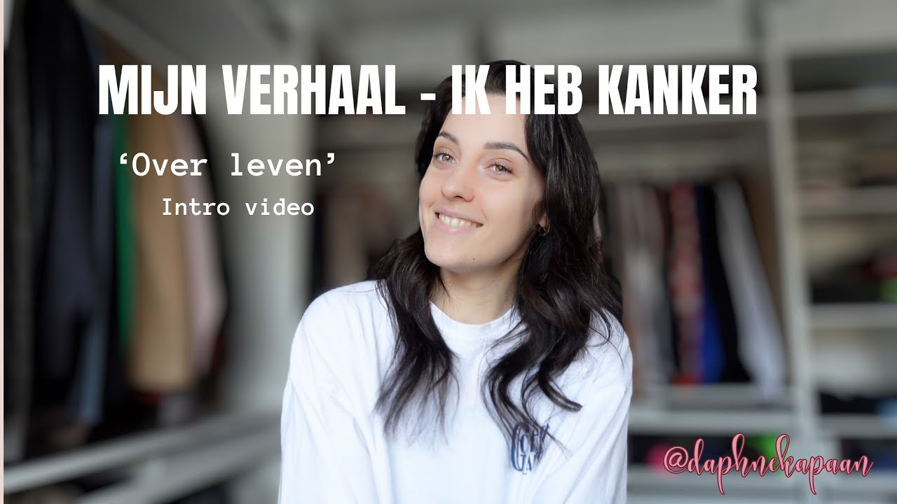 MIJN VERHAAL | IK HEB KANKER - 'Over leven' met Daphne Kapaan - Intro video