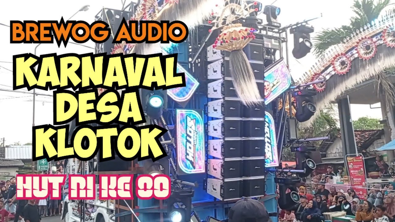 Karnaval desa klotok 2025 || HUT RI ke 80 || Plumpang - Tuban