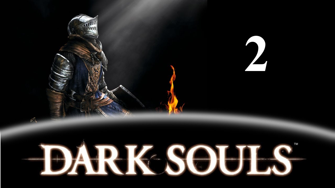 Let's Play Dark Souls: Part 2 - To Lordran!