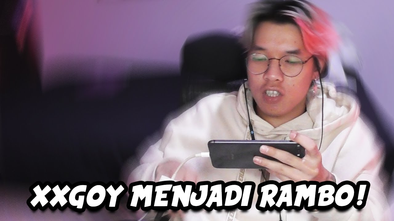 XXGOY KEMBALI JADI PROPLAYER BERSAMA RAMBO
