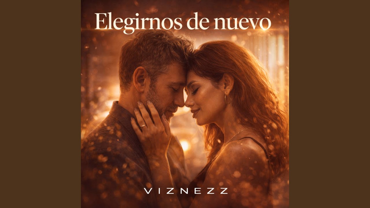 Elegirnos De Nuevo